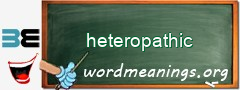 WordMeaning blackboard for heteropathic